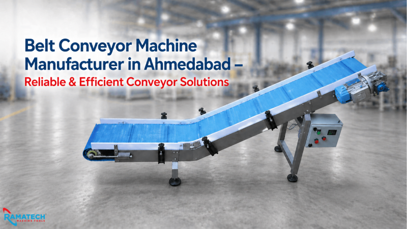 Belt Conveyor Machine Manufacturer In Ahmedabad Reliable Efficient Conveyor Solutions